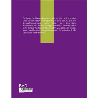 Der Brand der Cheopspyramide : Gefahr der Atomzertrümmerung