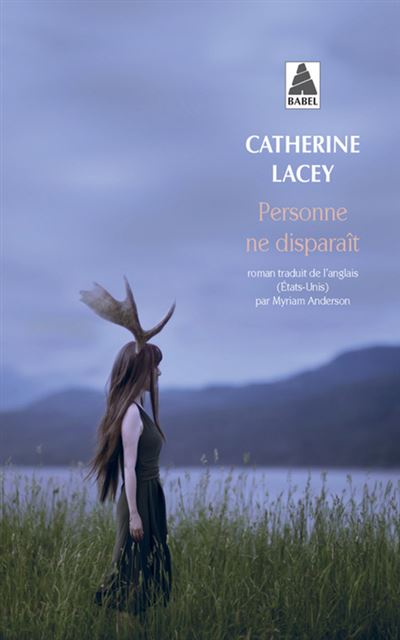 Personne ne disparaît - Catherine Lacey - Poche