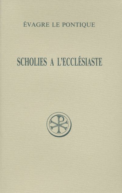 SC 397 Scholies à l'Ecclésiaste - Evagre Le Pontique - broché