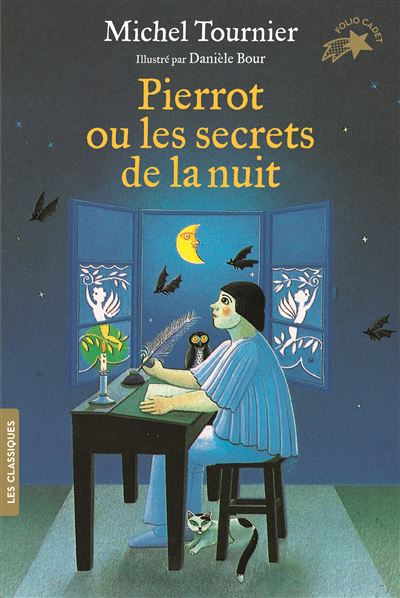Pierrot ou Les secrets de la nuit