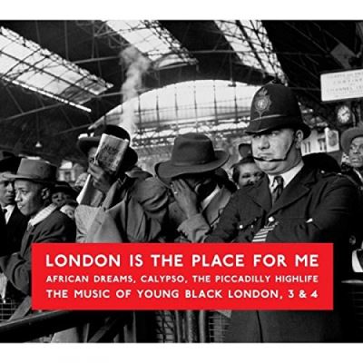 London is the place for me vol 3 and 4