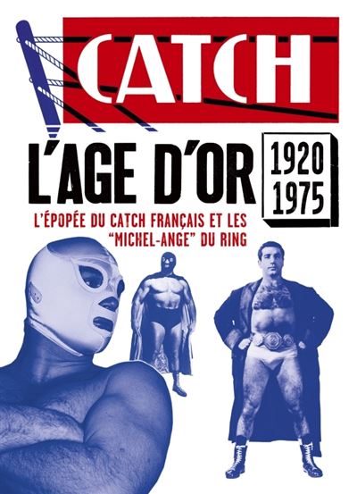 L'age d'or du catch francais