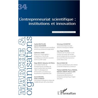 L'entrepreneuriat scientifique : institutions et innovation