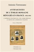Antifascistes de l'Émilie Romagne réfugiés en France : 1922-1943