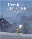 Une vieille histoire