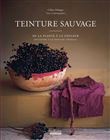 Teinture sauvage