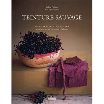 Teinture sauvage