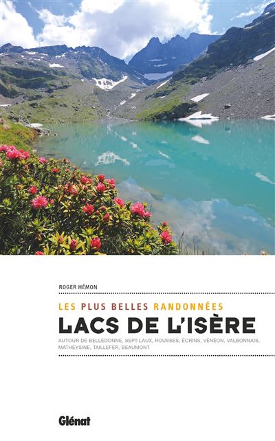 Lacs de l'isere les plus belle randonnees