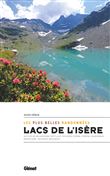 Lacs de l'Isère, les plus belles randonnées