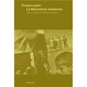 Révolution iranienne (La)