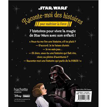 STAR WARS - Raconte-moi des histoires pour maîtriser la Force