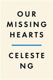 Our Missing Hearts