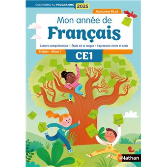 Mon année de francais - CE1 - Fichier élève 1