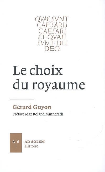 Le Choix du Royaume