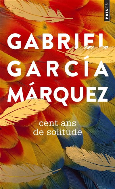 Cent Ans de solitude Cent Ans de solitude