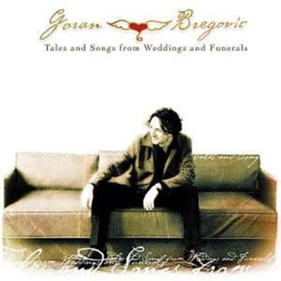 Tales and songs from weddings and funerals