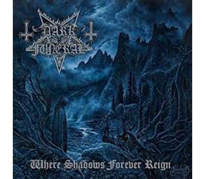 Where Shadows Forever Reign