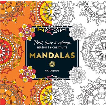 Le petit livre de coloriages : Mandalas