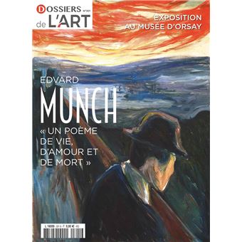 Dossier de l'art n°301 : Edvard Munch (1863-1944) - Septemnre 2022