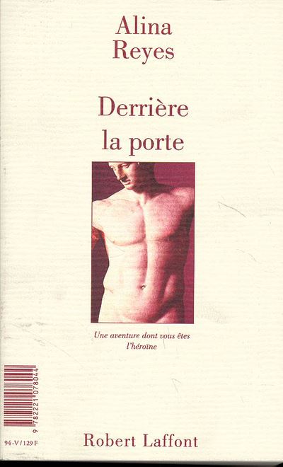 Derrière la porte - Alina Reyes - (donnée non spécifiée)