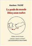 Le pouls du monde Dünyanin nabzi