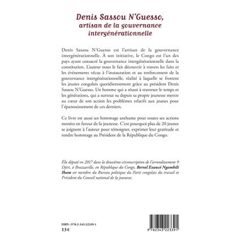 Denis Sassou N'Guesso, artisan de la gouvernance intergénérationnelle