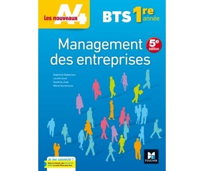 Les nouveaux A4 Management des entreprises BTS 1ère année