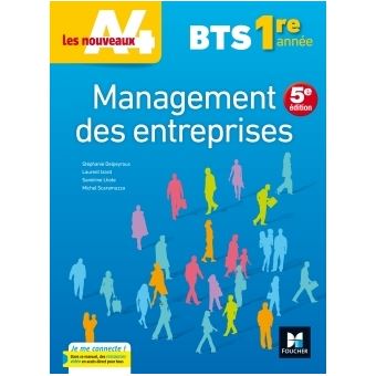 Les Nouveaux A4 Management Des Entreprises Bts 1re Année éd 2017 Manuel élève - 