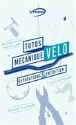 Tutos mécanique vélo