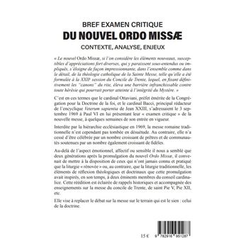 Bref examen critique du nouvel ordo missae (édition revue et      augmentée)