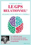 Le GPS relationnel - Le nouvel outil de communication