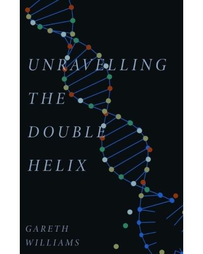 UNRAVELLING DOUBLE HELIX