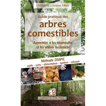 Guide pratique des arbres comestibles