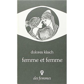 Femme et femme (éd. poche)