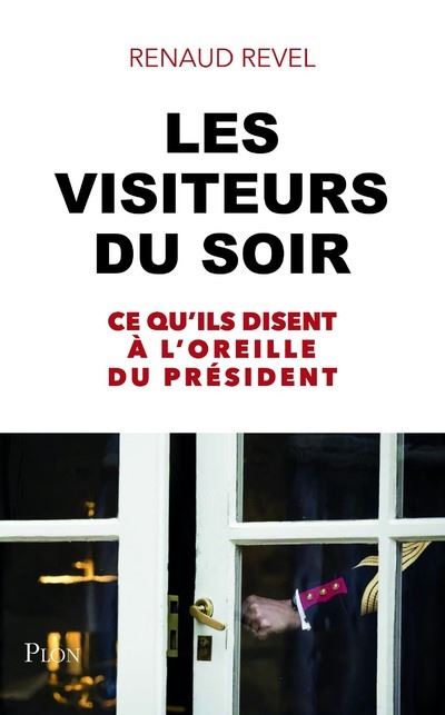 Les Visiteurs du soir - Renaud Revel - broché