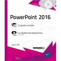 PowerPoint 2016 - Complément vidéo : La création de diaporamas