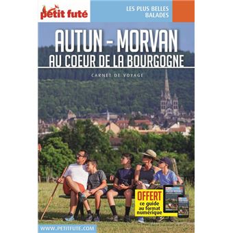 Guide Autun - Morvan 2021 Carnet Petit Futé