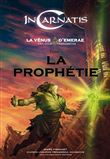 La prophétie