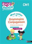 Exos et Mémos - CM1 - Mon cahier de Grammaire-Conjugaison