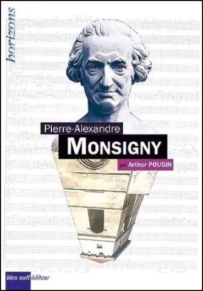 MONSIGNY, Pierre-Alexandre - Arthur Pougin - relié