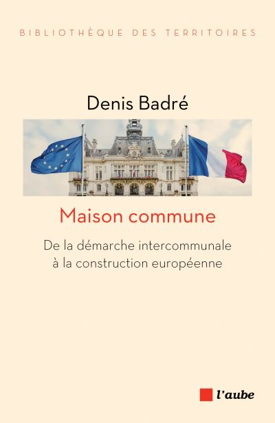Maison commune de la demarche intercommunale a la constructi