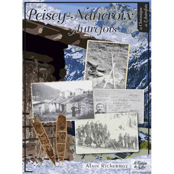 Peisey-Nancroix autrefois