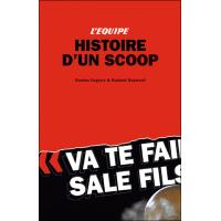 L'histoire d'un scoop