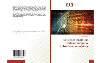 La licence légale : un système complexe confronté au numérique