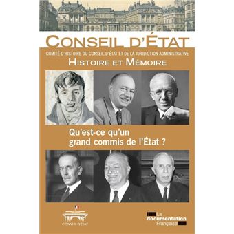 Qu'est-ce qu'un grand commis de l'Etat ?