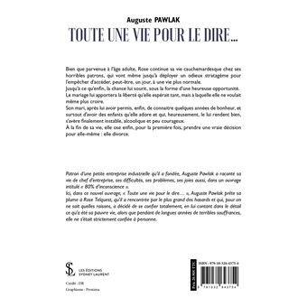 Toute une vie pour le dire…