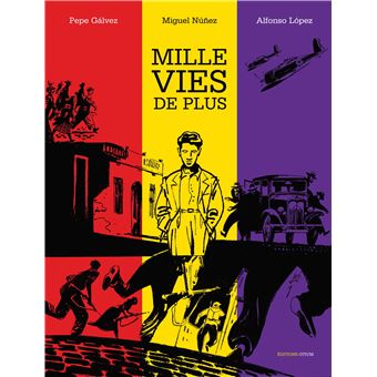 Mille vies de plus