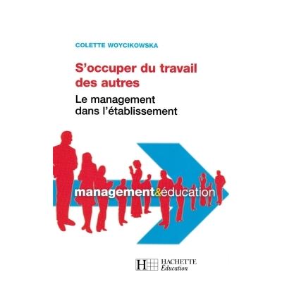 S'occuper du travail des autres