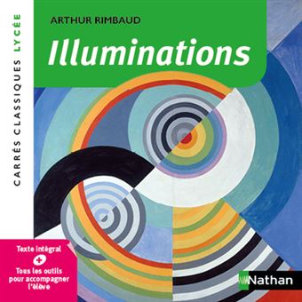 Illuminations - Rimbaud Tome 13 - broché - Arthur Rimbaud - Achat Livre ...