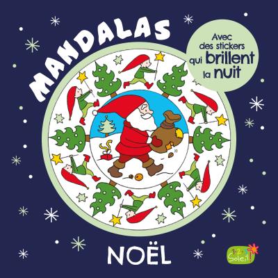 Mandalas de noel avec des stickers phosphorescents